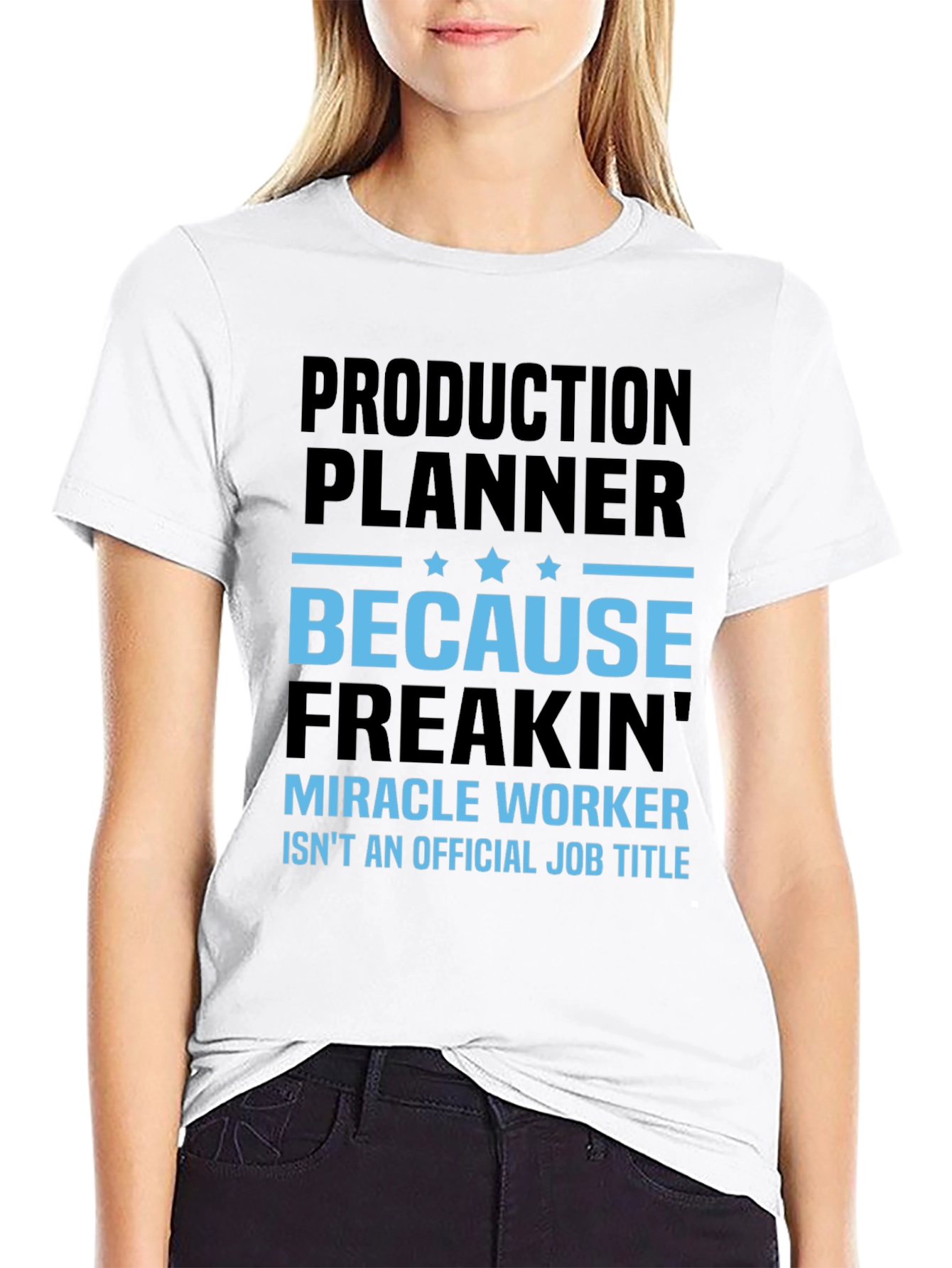 Production Planner Miracle Worker T-Shirt