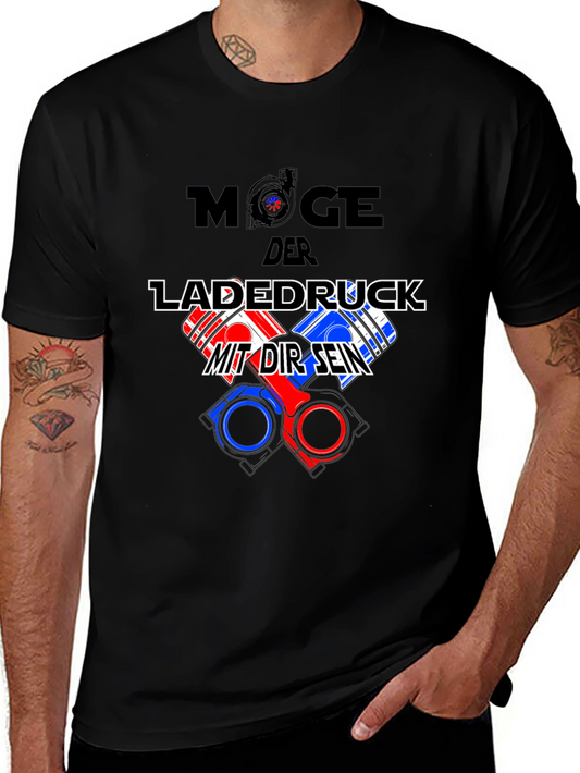 Möge der Ladedruck T-Shirt