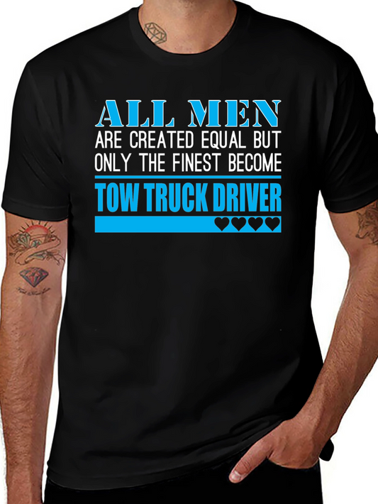 Finest Tow Truck Driver T-Shirt
