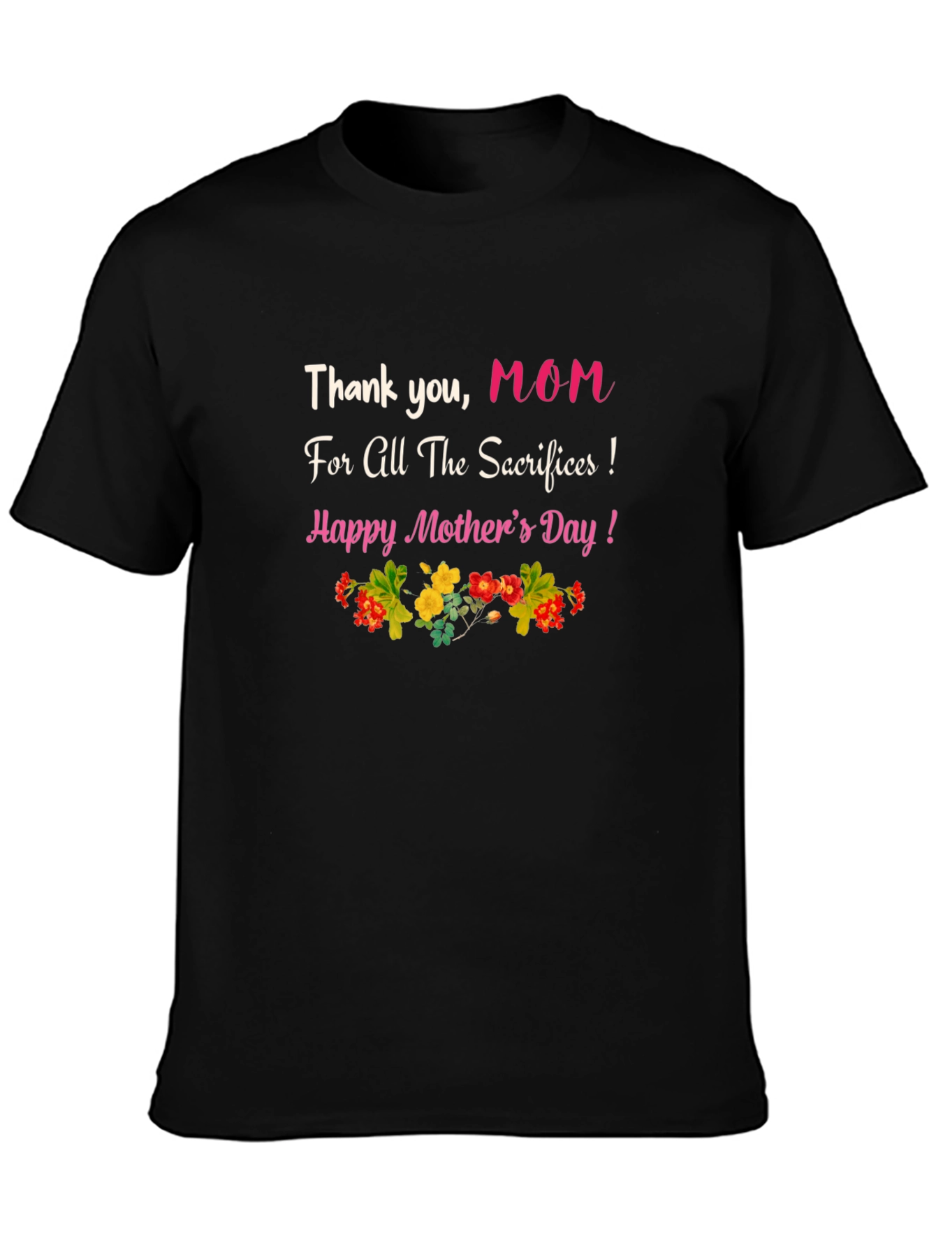 Thank You Mom Black Graphic T-Shirt