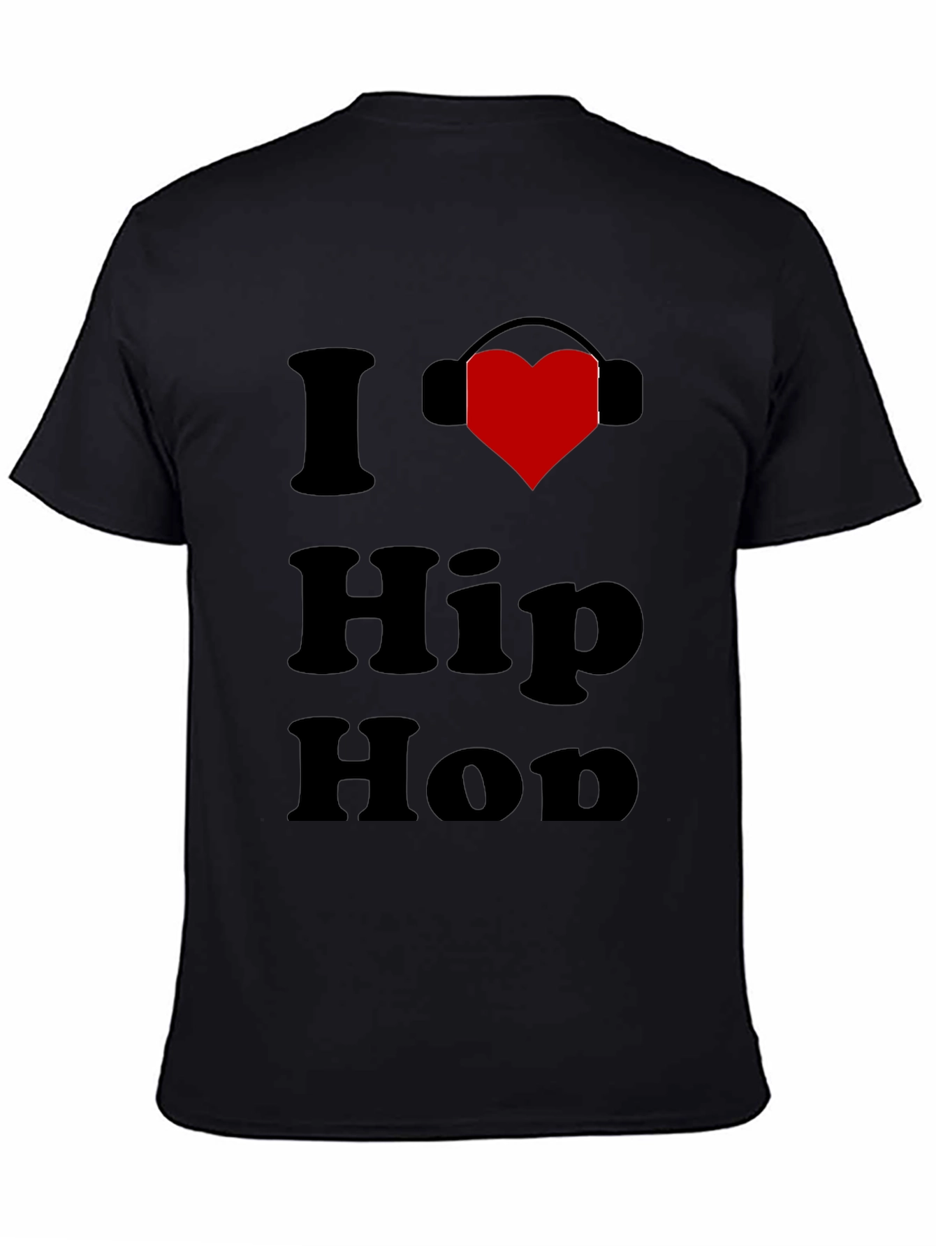 I Love Hip Hop T-Shirt - Music Lover Tee