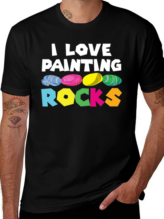 I Love Painting Rocks T-Shirt