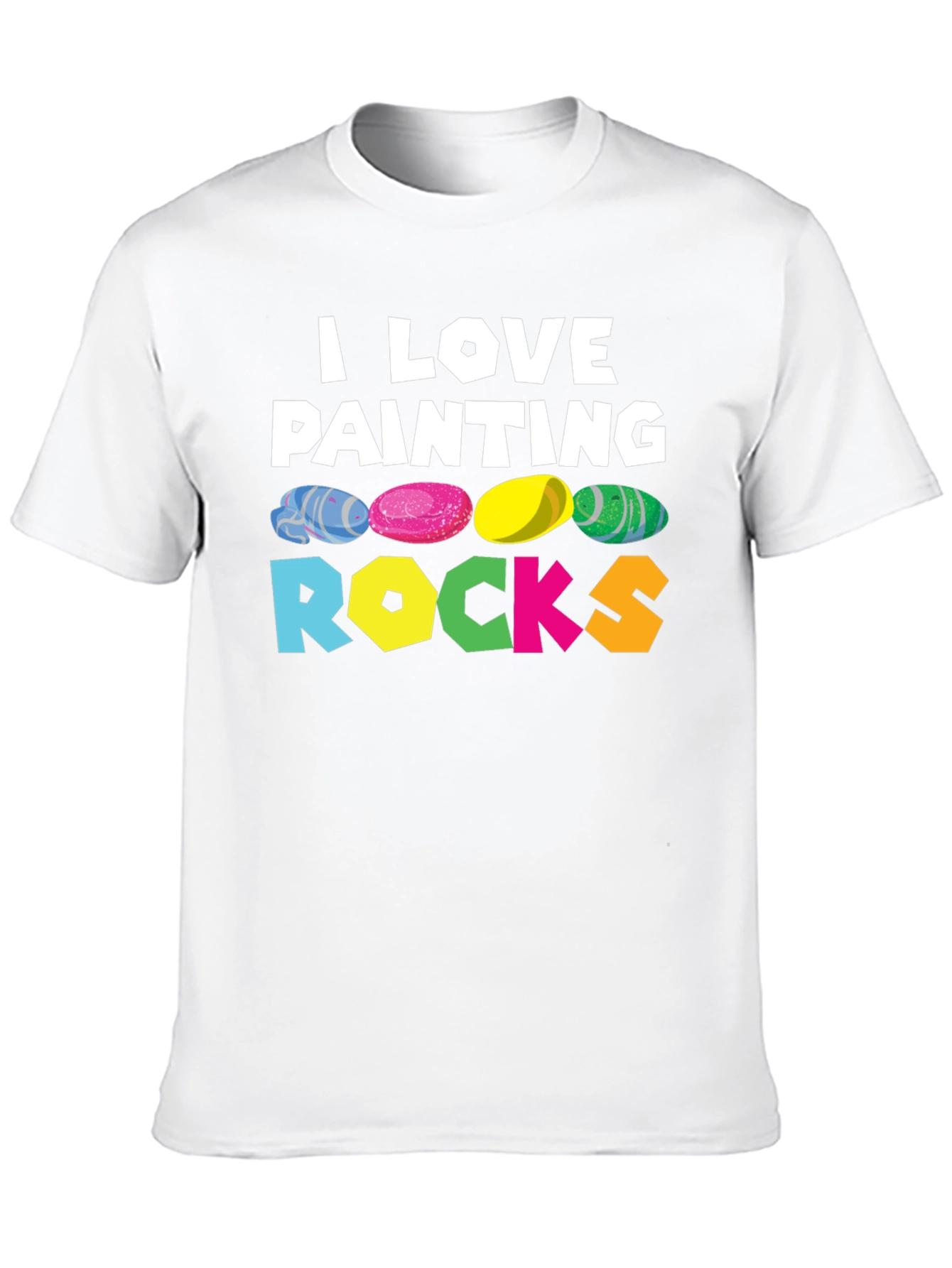 I Love Painting Rocks T-Shirt