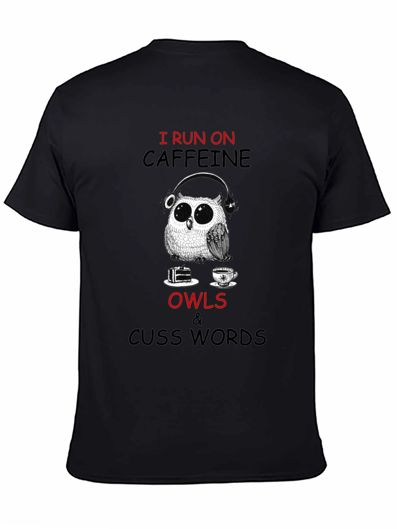 Caffeine Owls & Cuss Words Graphic T-Shirt