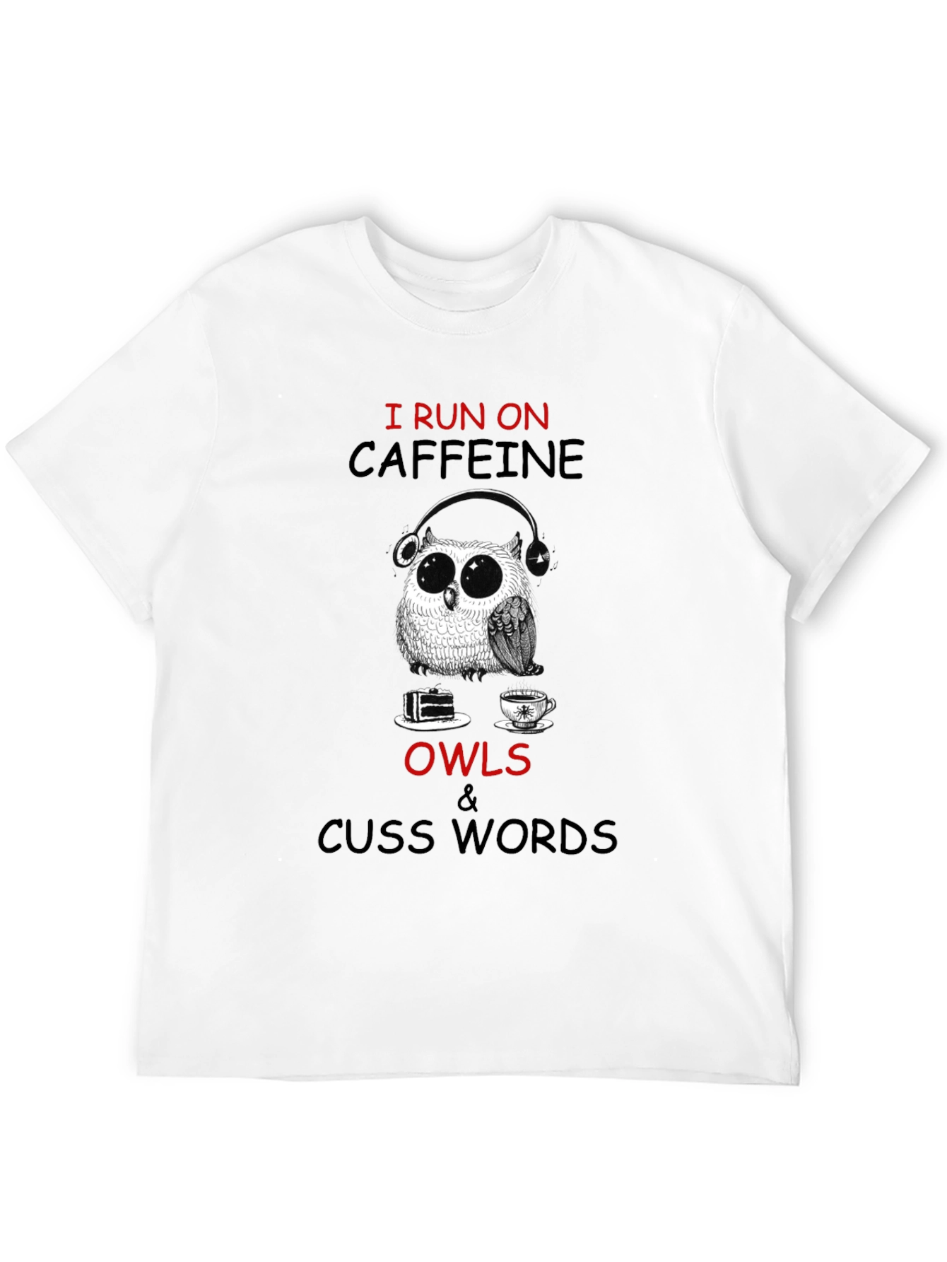 Caffeine Owls & Cuss Words Graphic T-Shirt