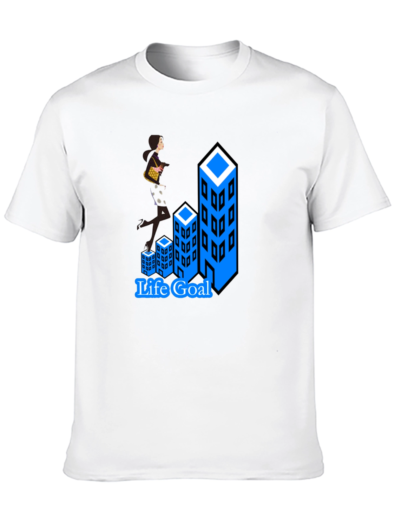 Life Goal T-Shirt: Career Woman Climbing Buildings