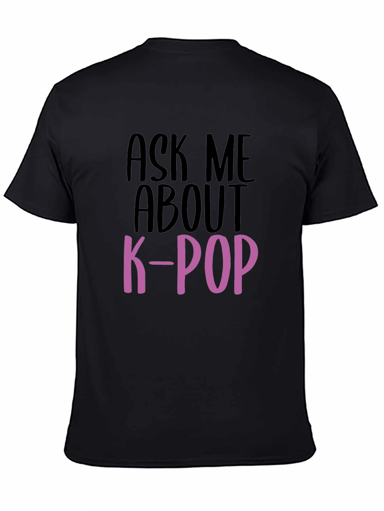 Ask Me About K-Pop T-Shirt