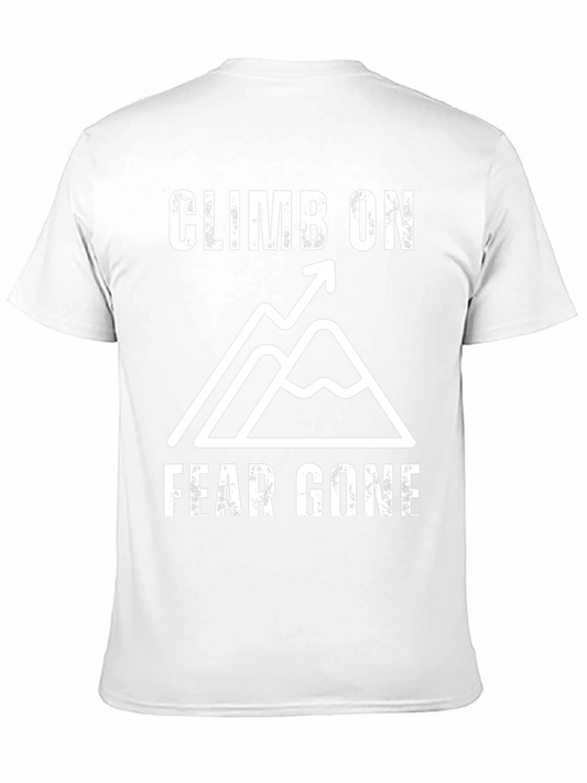 Climb On Fear Gone Mountain Graphic T-Shirt