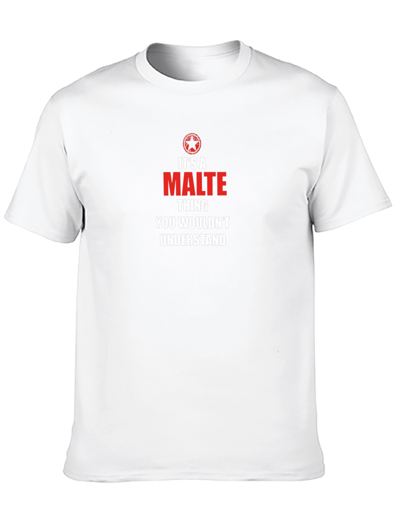 Its a MALTE Thing T-Shirt - You Wouldnt Understand