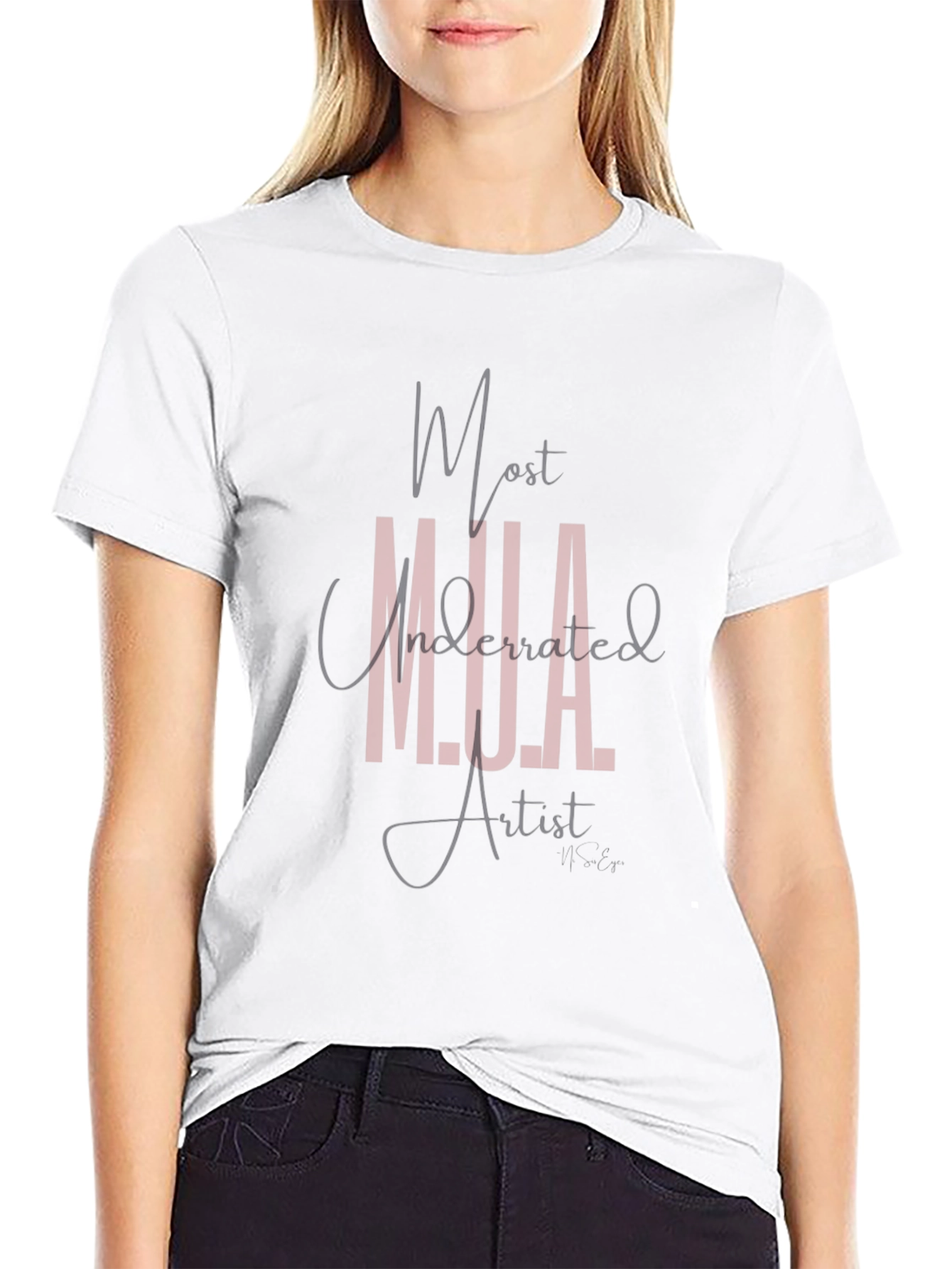 Most Underrated Artist Black T-Shirt