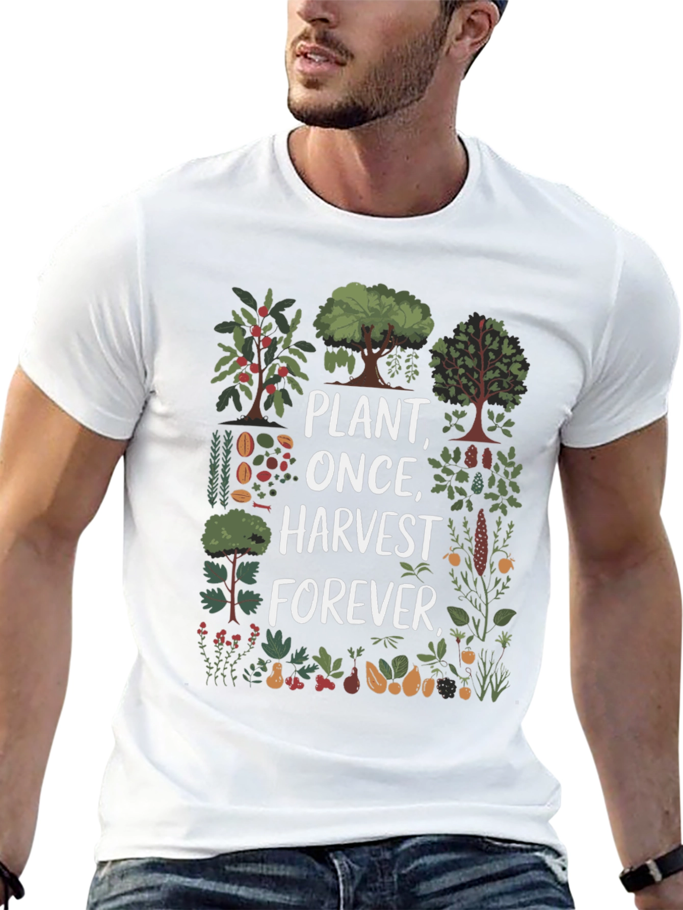 Plant Once Harvest Forever Graphic Tee