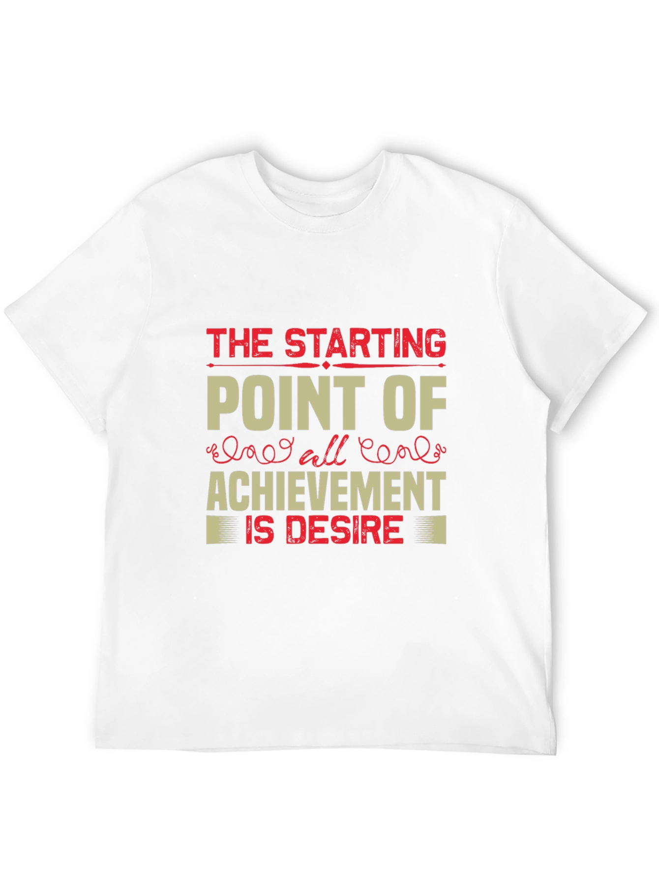 Motivational Black Graphic T-Shirt: Desire is Achievement