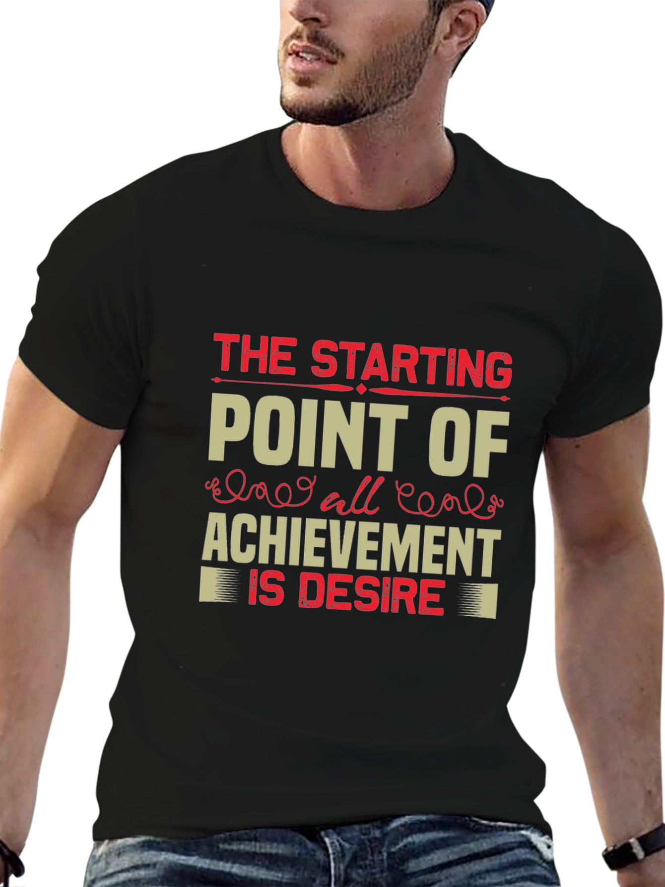 Motivational Black Graphic T-Shirt: Desire is Achievement