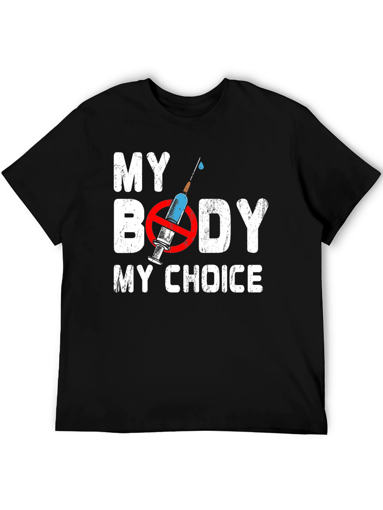 My Body My Choice Anti-Vaccine T-Shirt