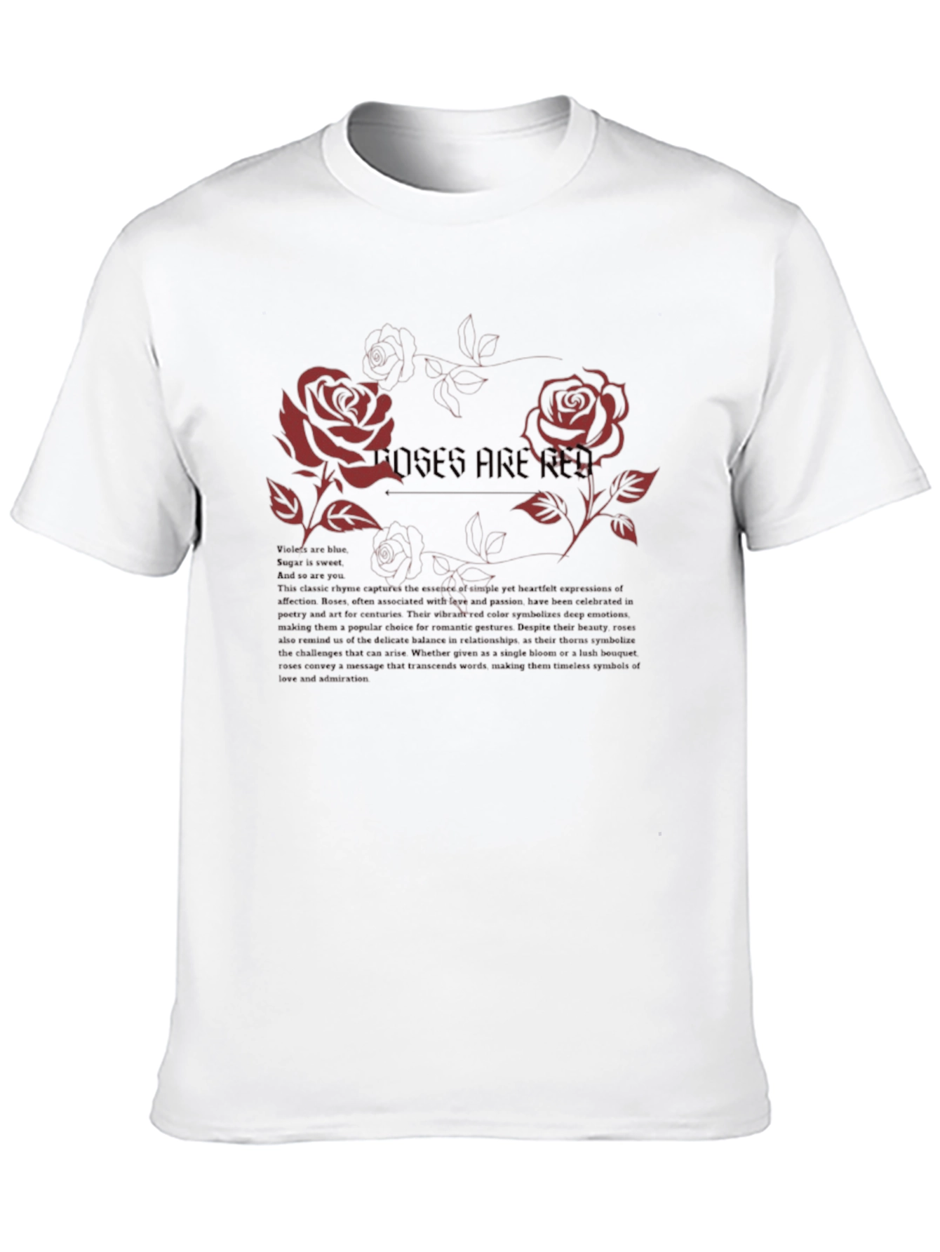 Roses Are Red Graphic Print T-Shirt