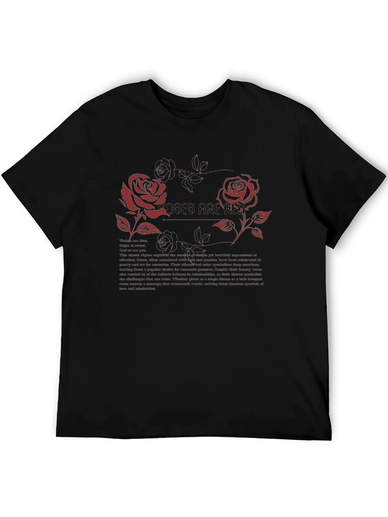 Roses Are Red Graphic Print T-Shirt