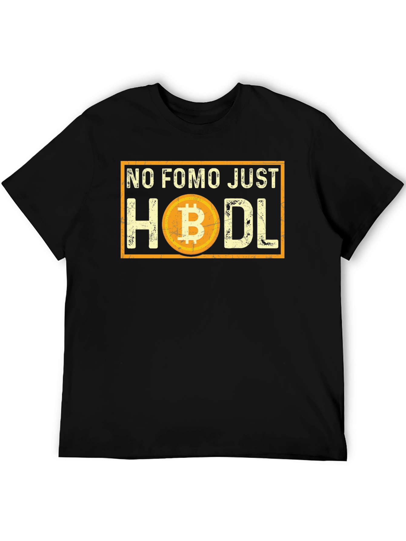 No FOMO Just Hodl Bitcoin Crypto T-Shirt
