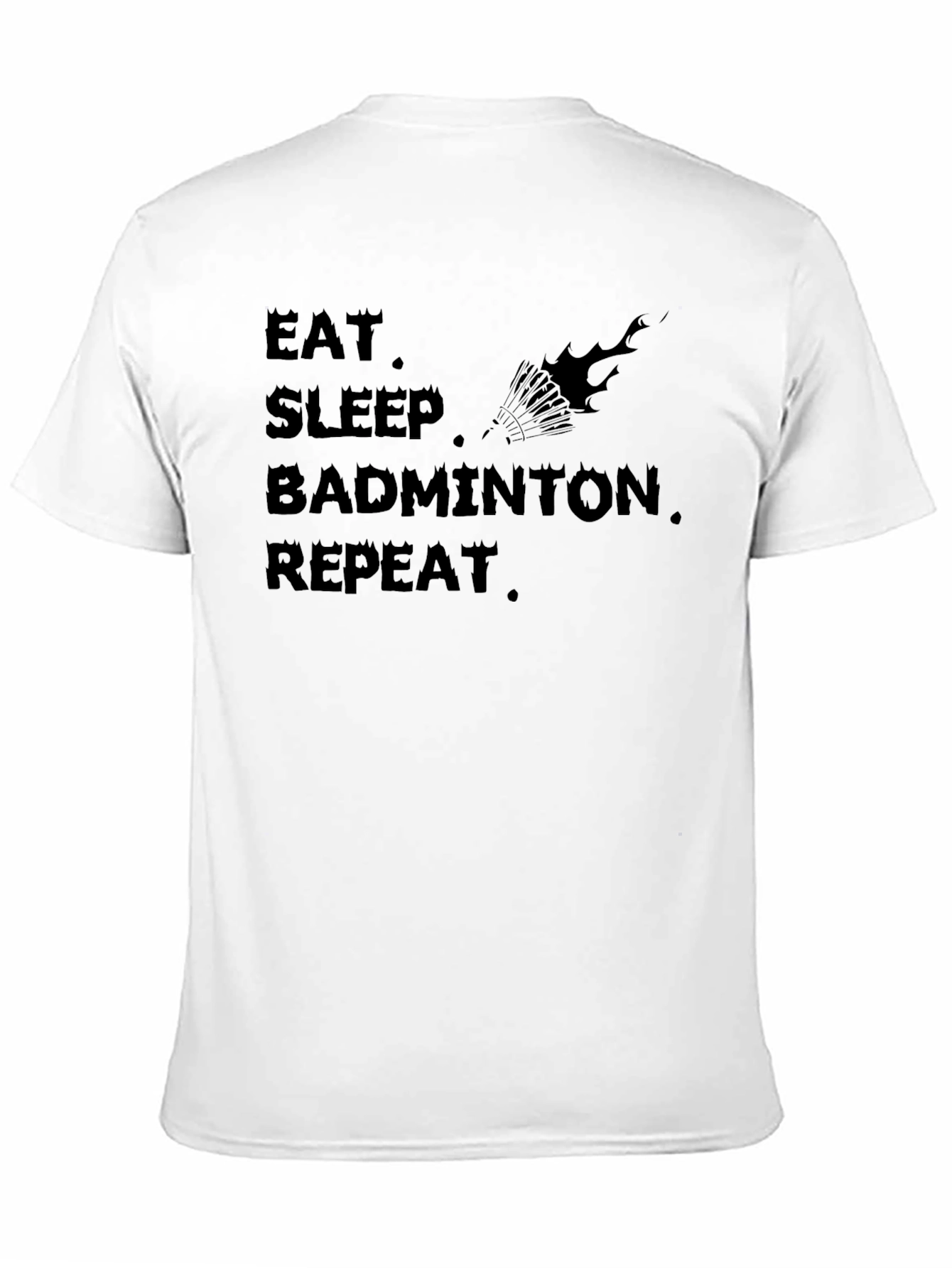 Eat Sleep Badminton Repeat Black T-Shirt