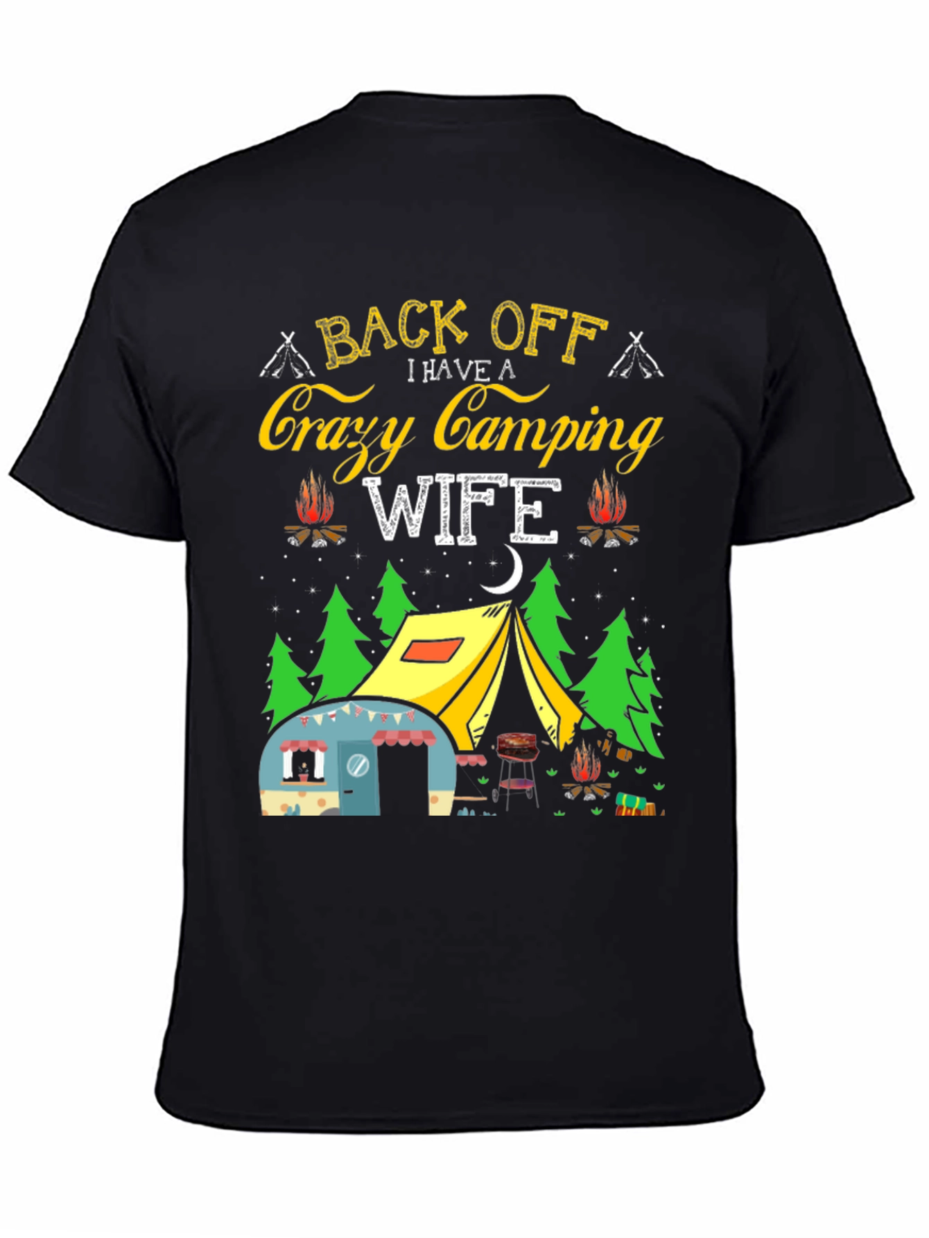 Crazy Camping Wife T-Shirt - Back Off