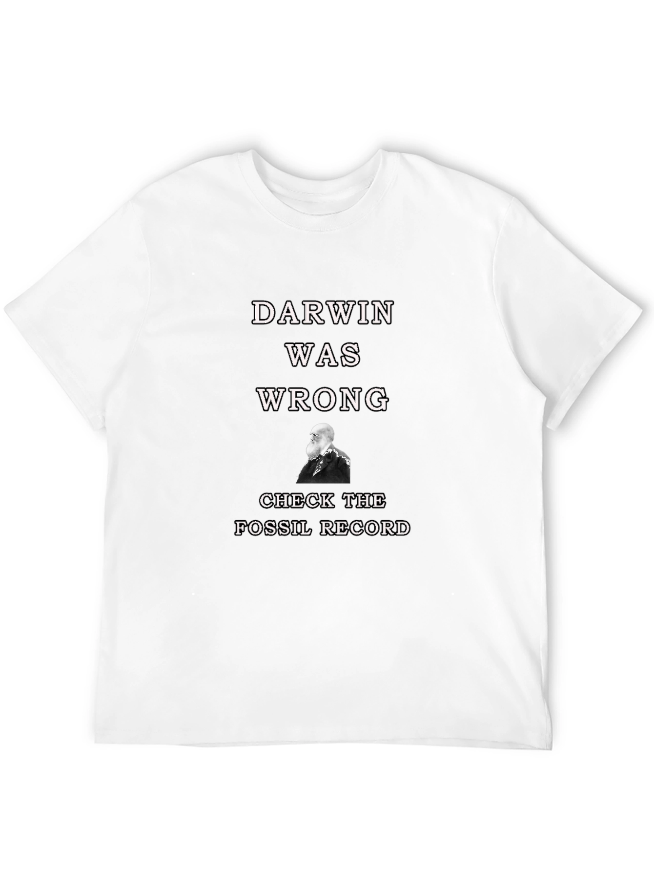 Darwin Was Wrong Graphic Tee