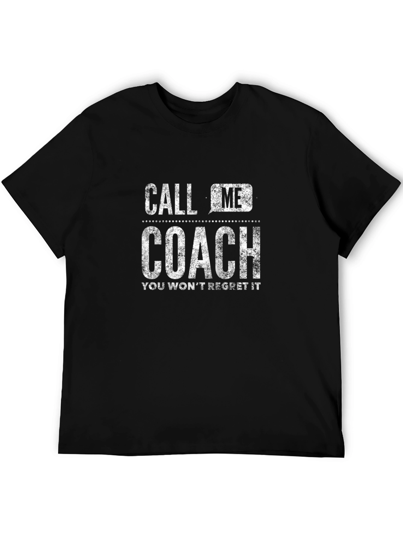 Call Me Coach T-Shirt - You Wont Regret It!