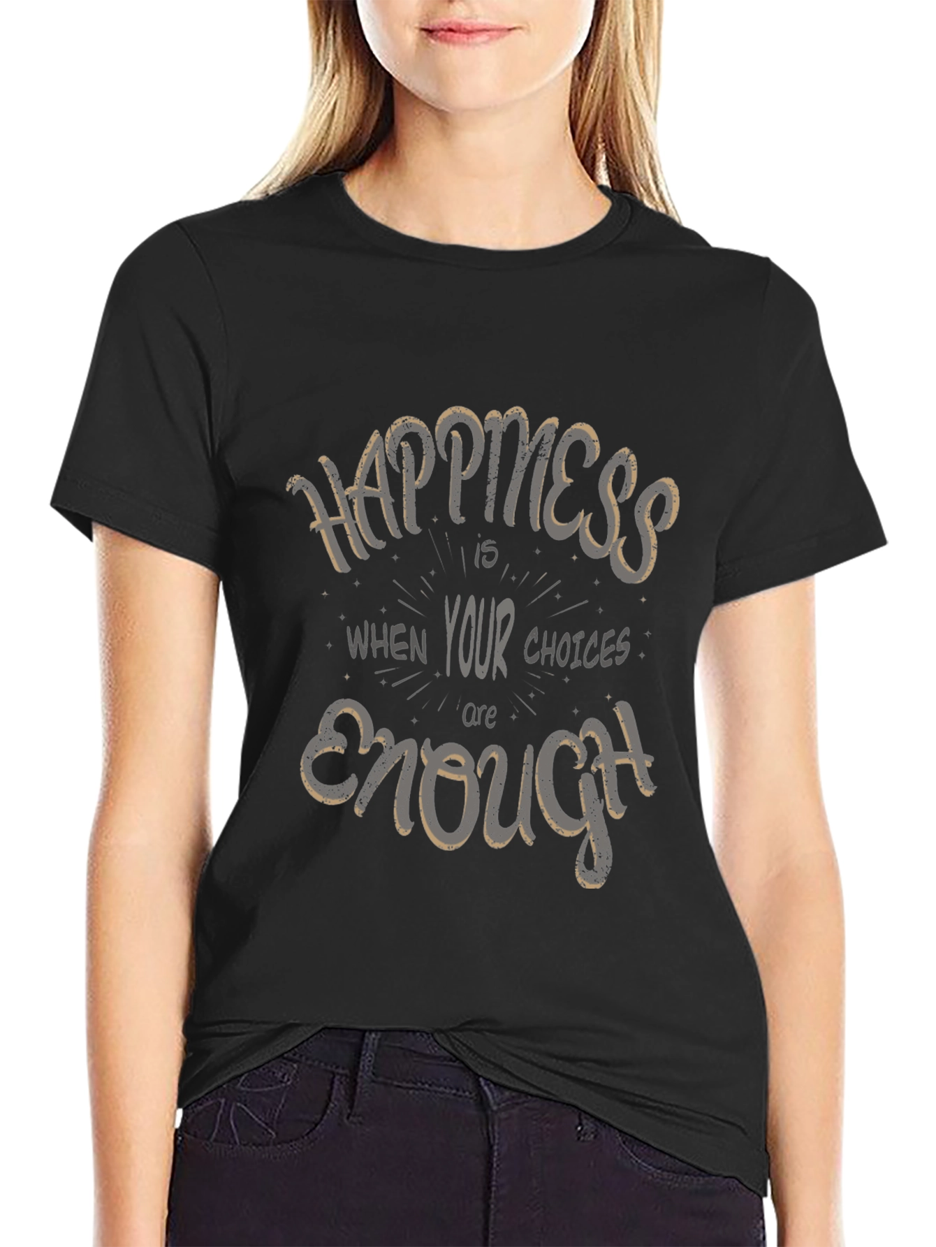 Happiness is Enough Graphic T-Shirt