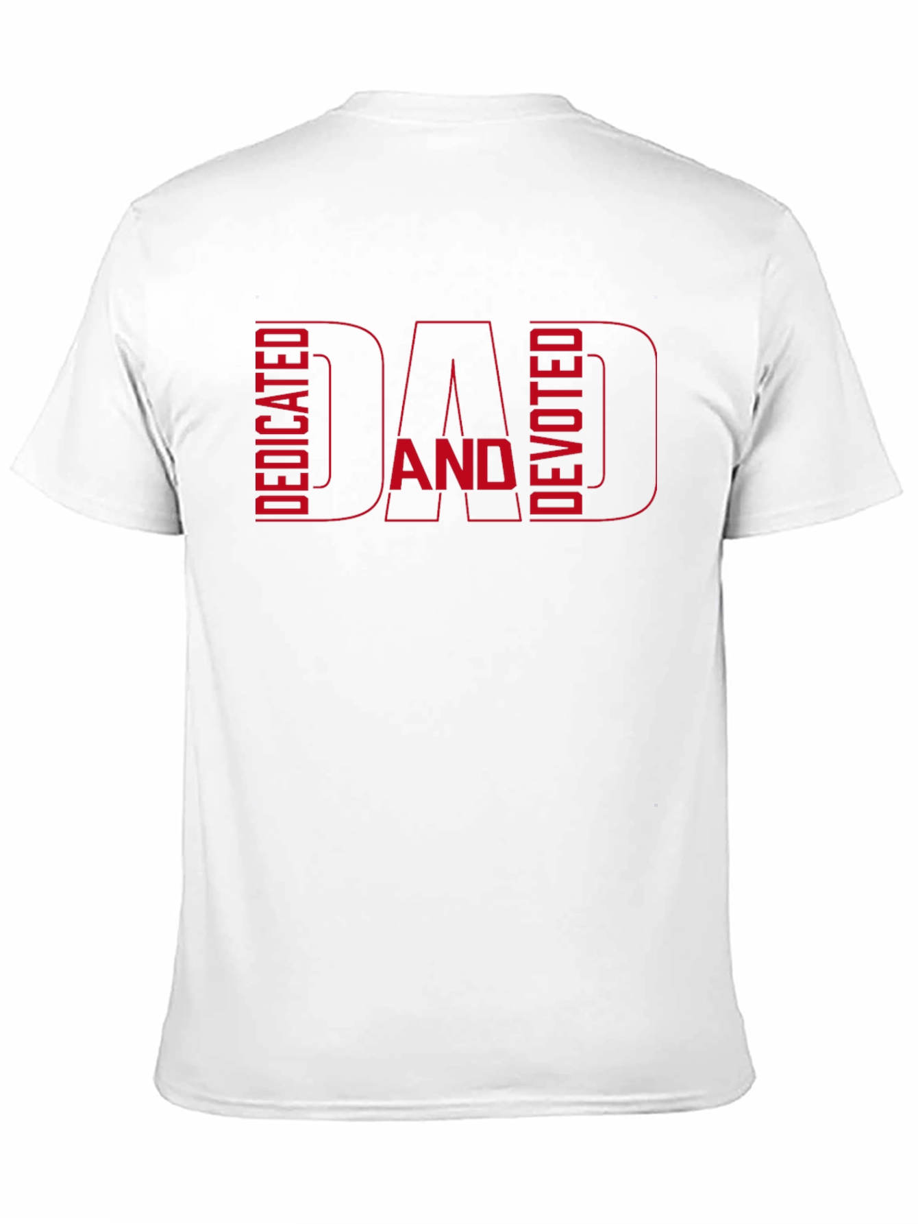 Dedicated and Devoted Dad Graphic T-Shirt
