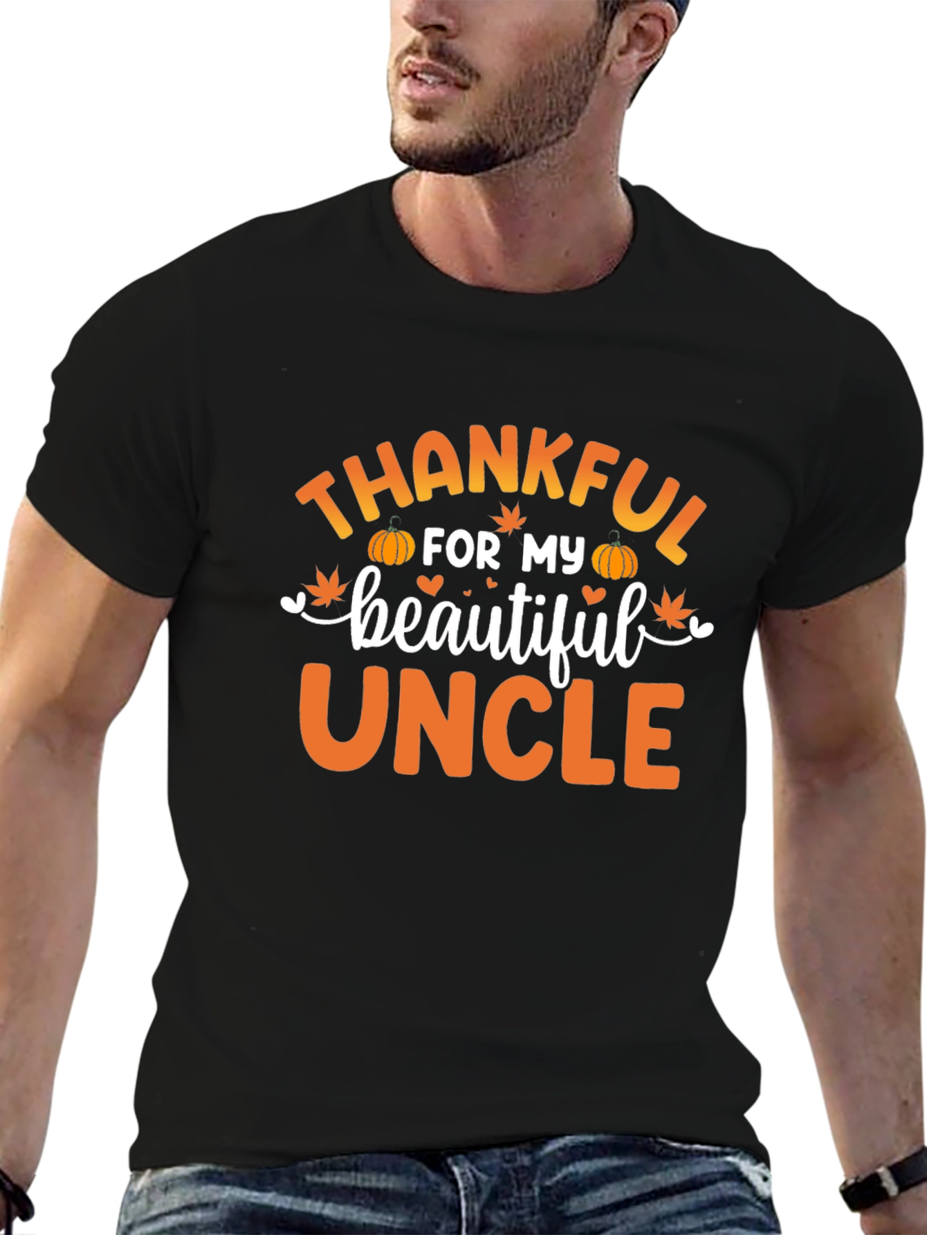 Thankful For My Beautiful Uncle Thanksgiving T-Shirt