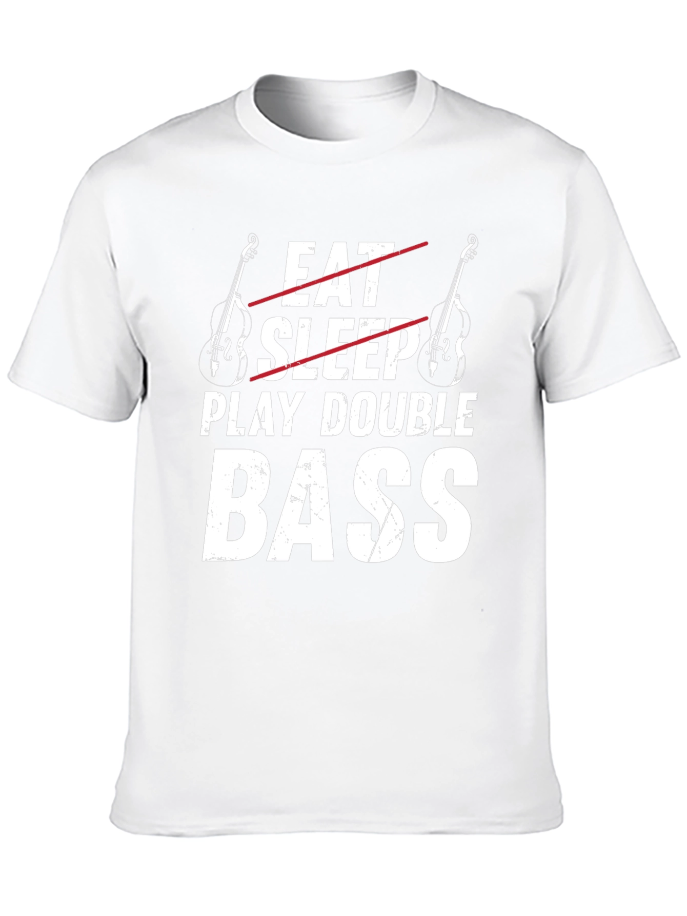 Eat Sleep Play Double Bass Funny Musician T-Shirt
