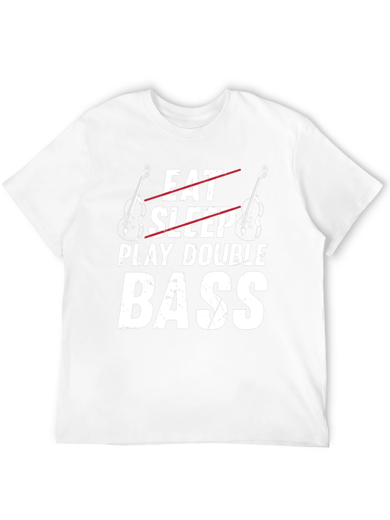 Eat Sleep Play Double Bass Funny Musician T-Shirt
