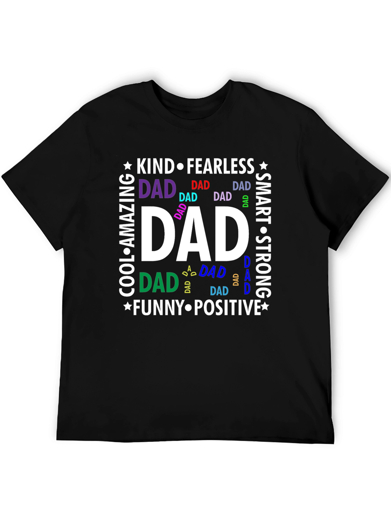 Dad Kind Fearless Black T-Shirt