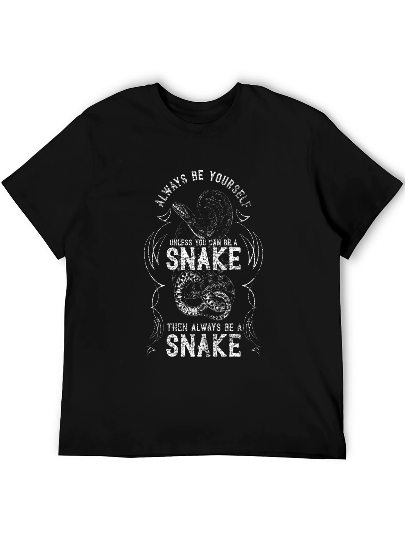 Always Be Yourself Snake Graphic T-Shirt