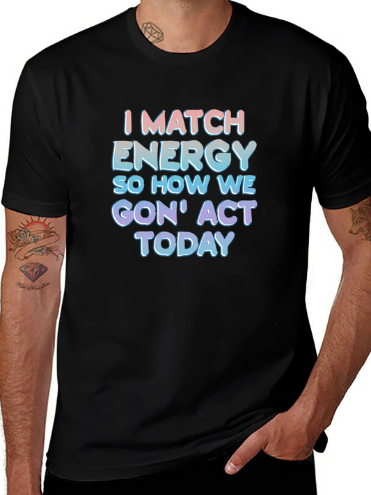 I Match Energy Graphic Tee - Black
