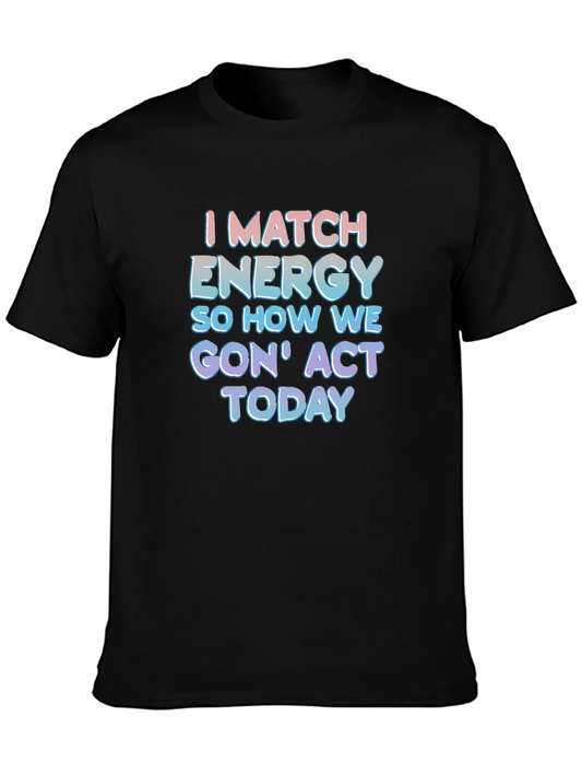 I Match Energy Graphic Tee - Black
