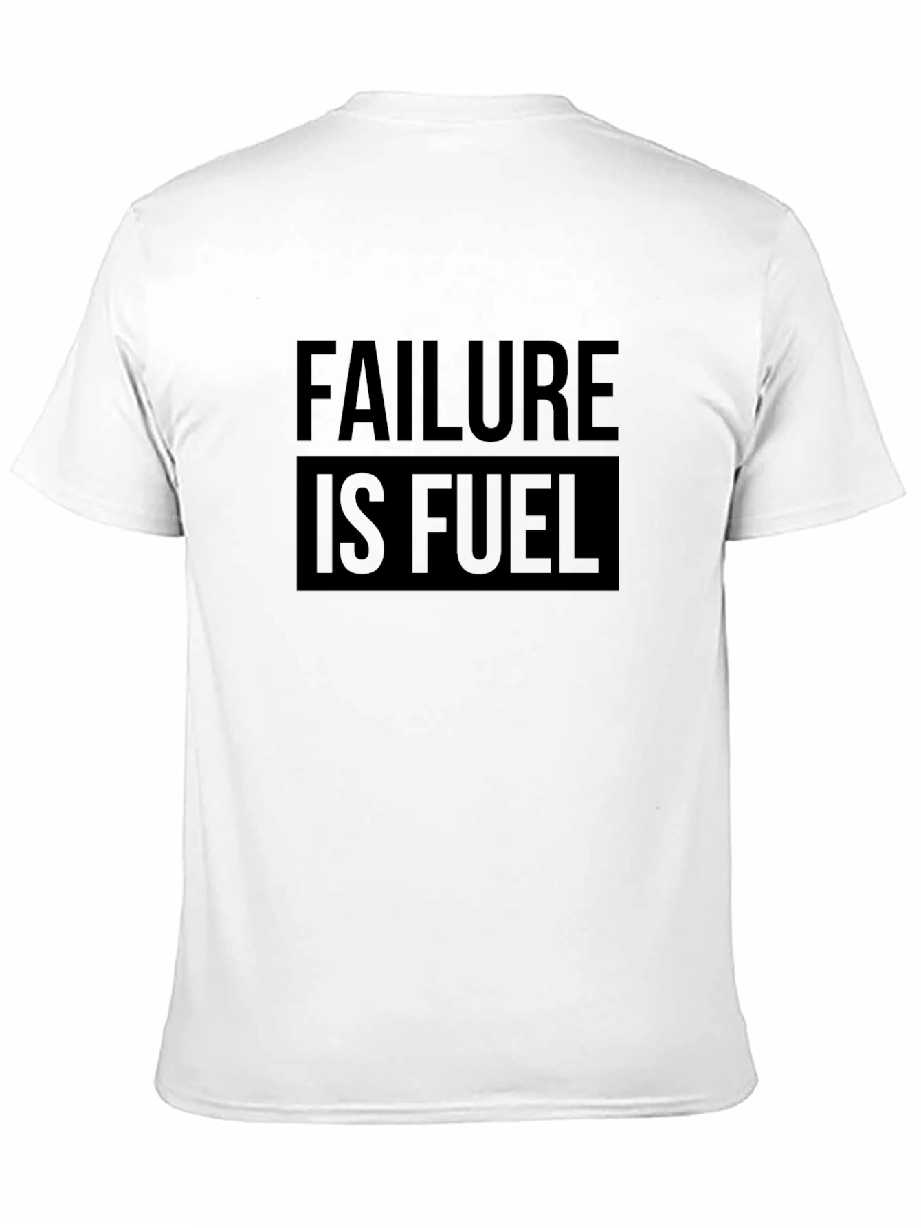 Failure is Fuel Graphic T-Shirt