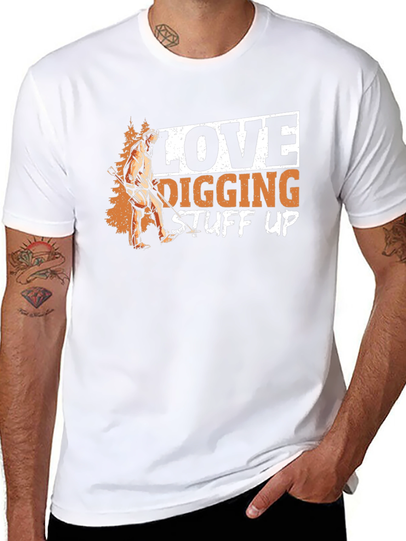 Love Digging Stuff Up T-Shirt