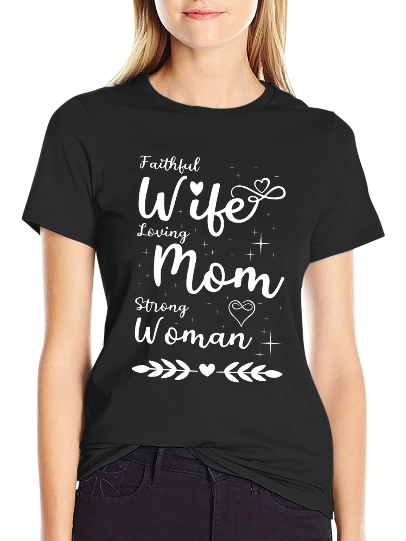 Faithful Wife Loving Mom Strong Woman T-Shirt