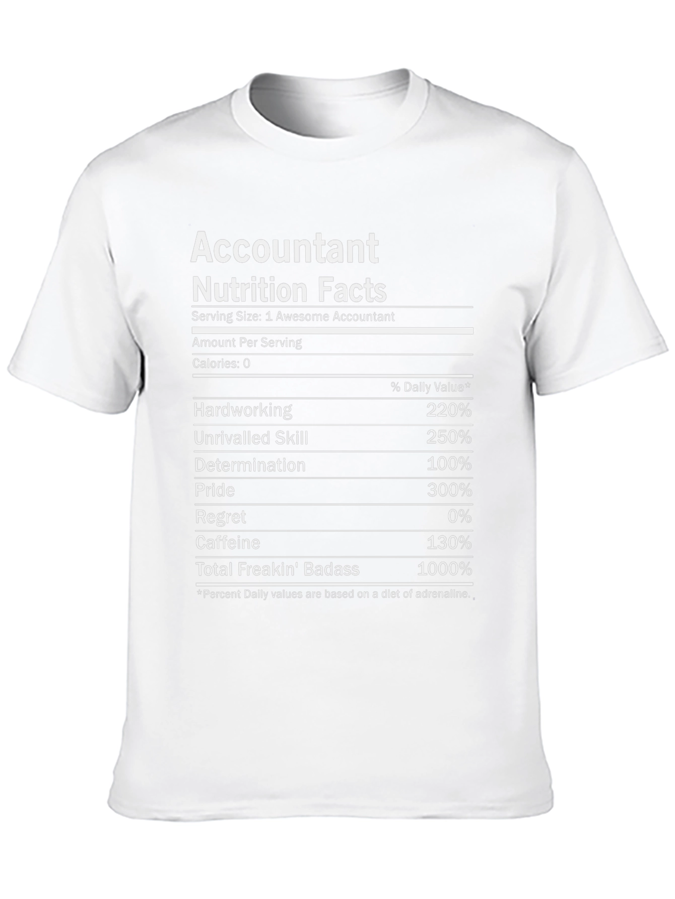 Accountant Nutrition Facts T-Shirt - Funny Gift