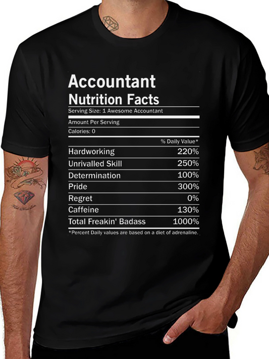 Accountant Nutrition Facts T-Shirt - Funny Gift