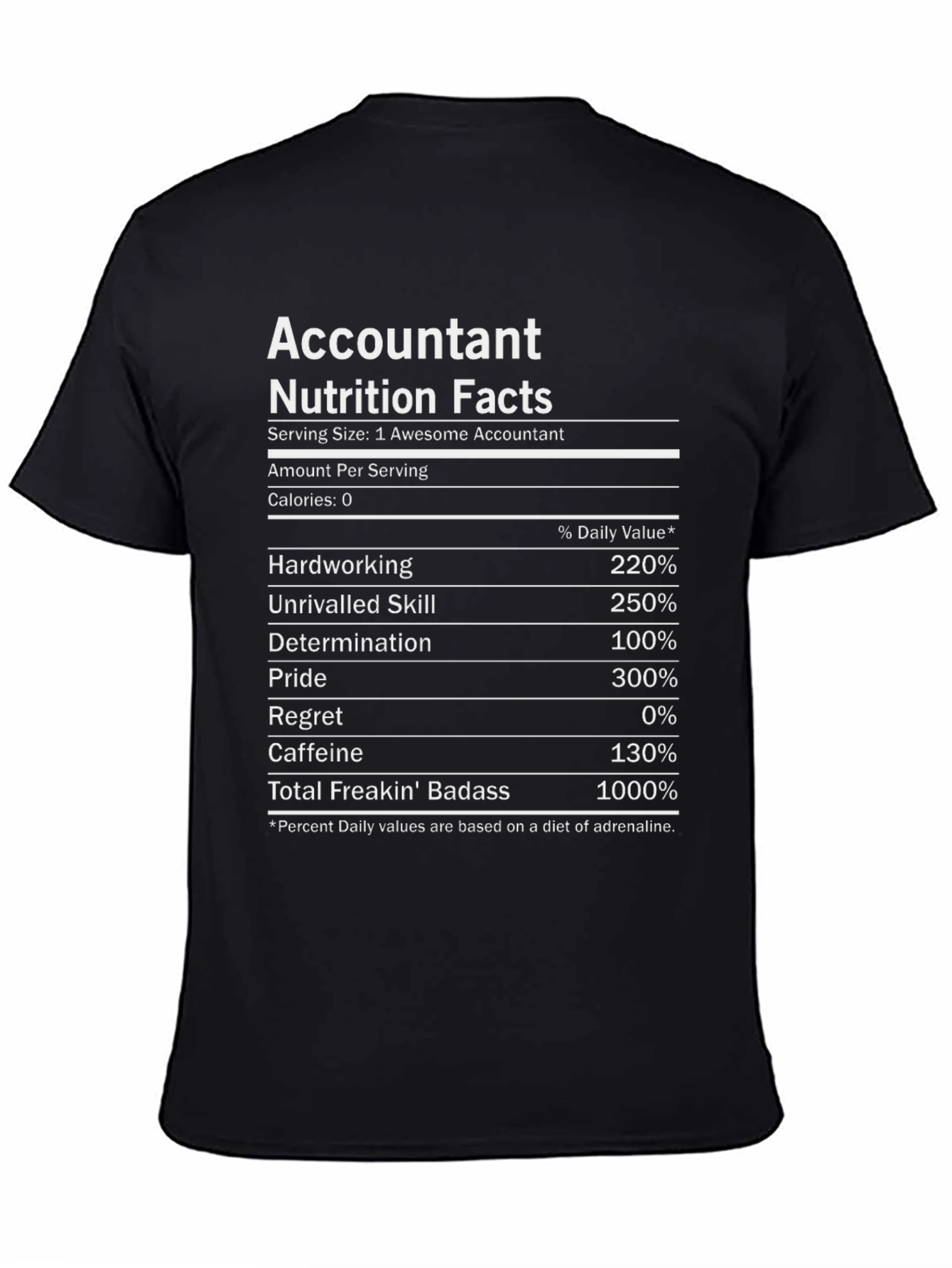 Accountant Nutrition Facts T-Shirt - Funny Gift