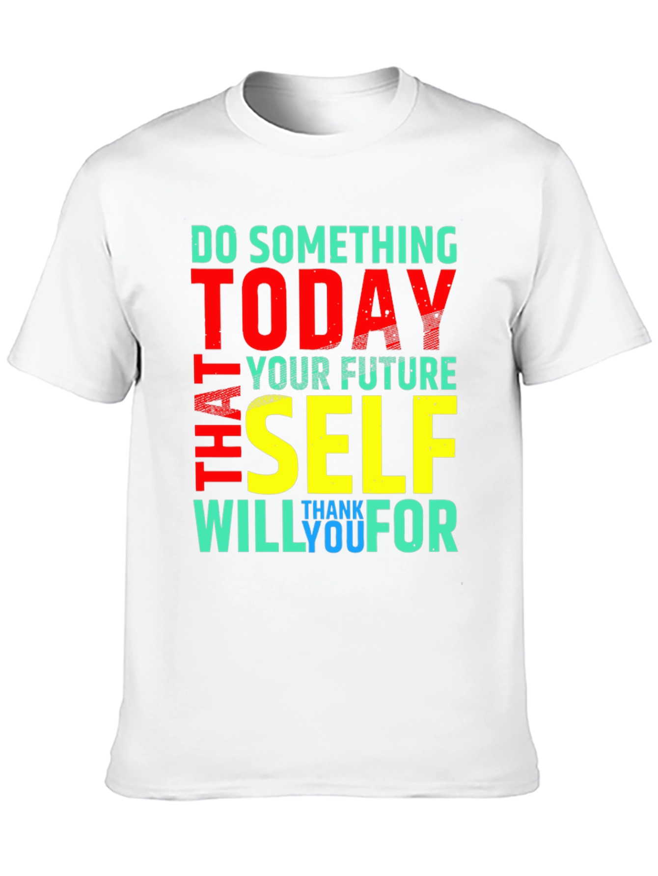 Inspirational Graphic Tee - Do Something Today