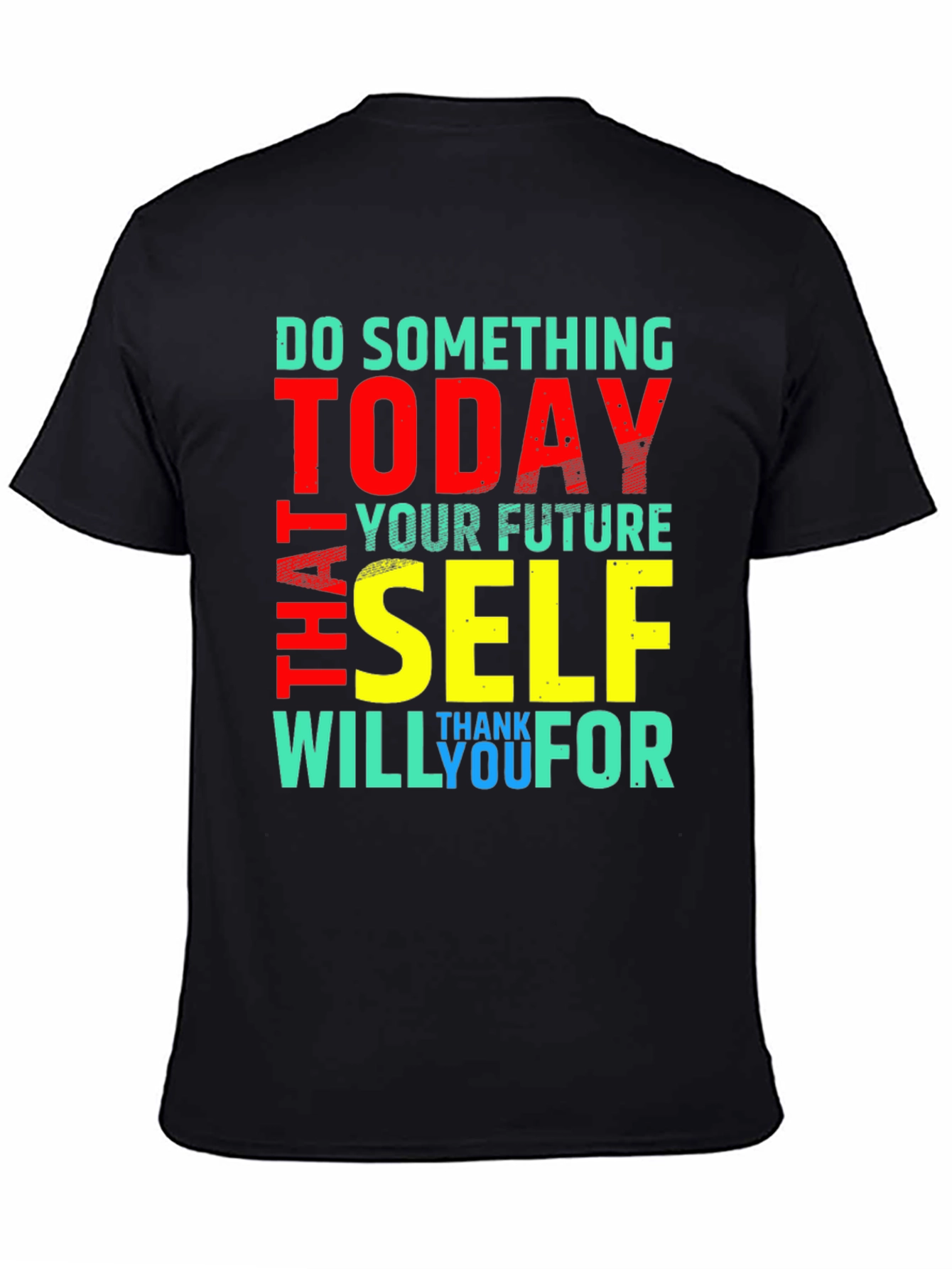 Inspirational Graphic Tee - Do Something Today