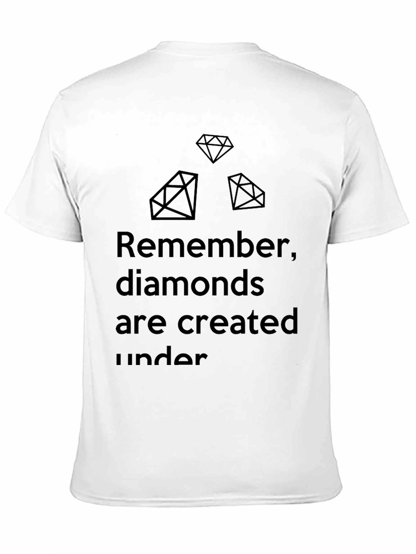 Diamond Quote Tee - Pressure Creates Diamonds T-Shirt