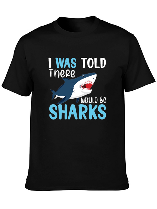 I Was Told There Would Be Sharks Graphic Tee