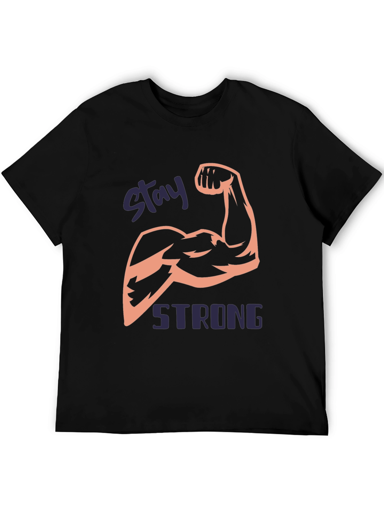 Stay Strong Mens Black Graphic T-Shirt