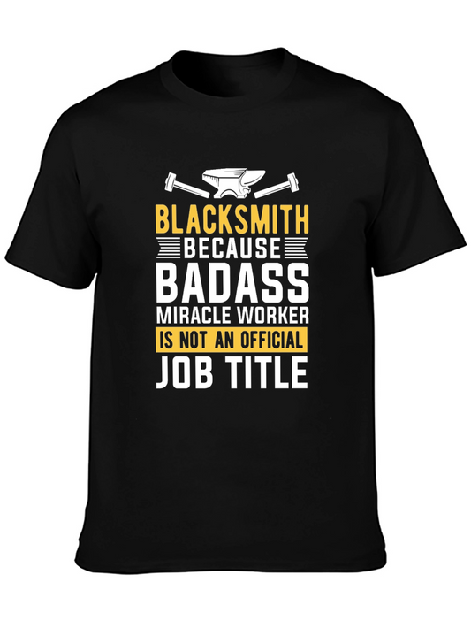 Blacksmith Badass Job Title T-Shirt - Black