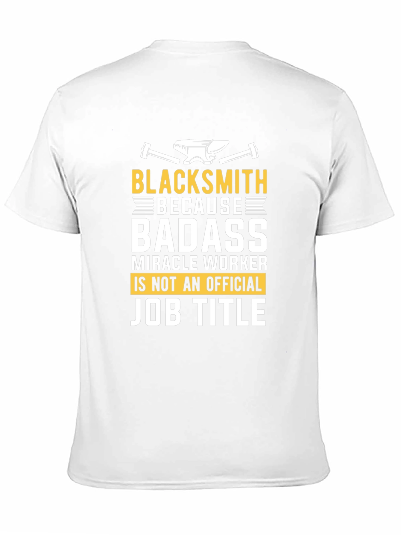 Blacksmith Badass Job Title T-Shirt - Black