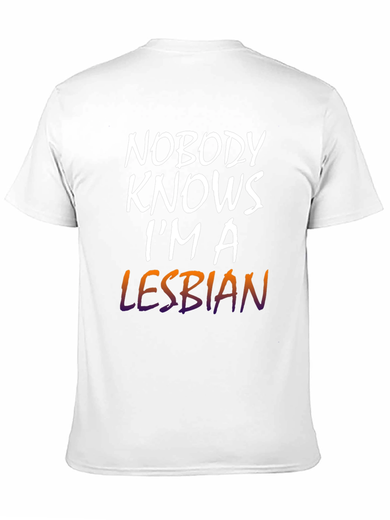 Nobody Knows Im a Lesbian T-Shirt
