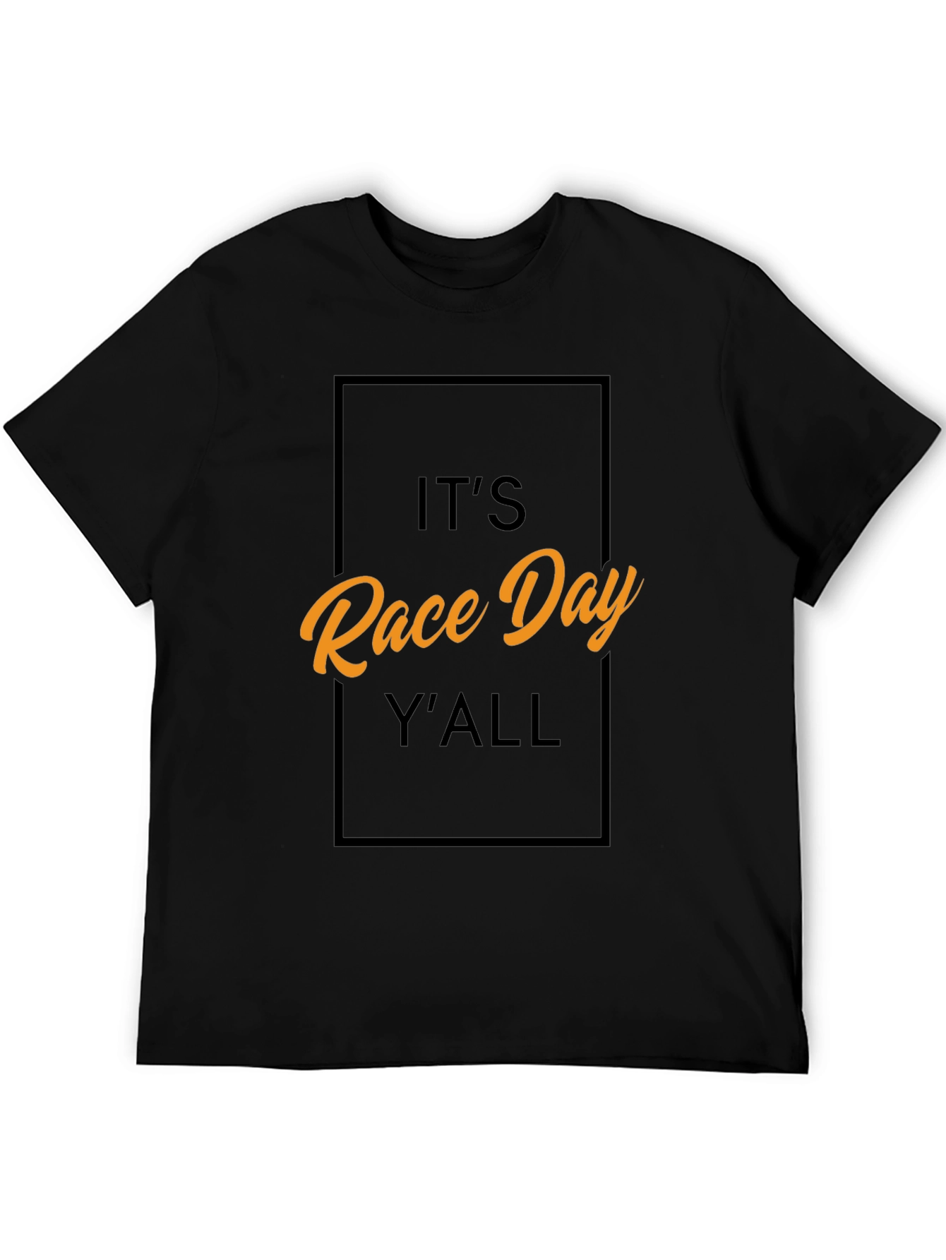 Its Race Day YAll - Graphic Tee