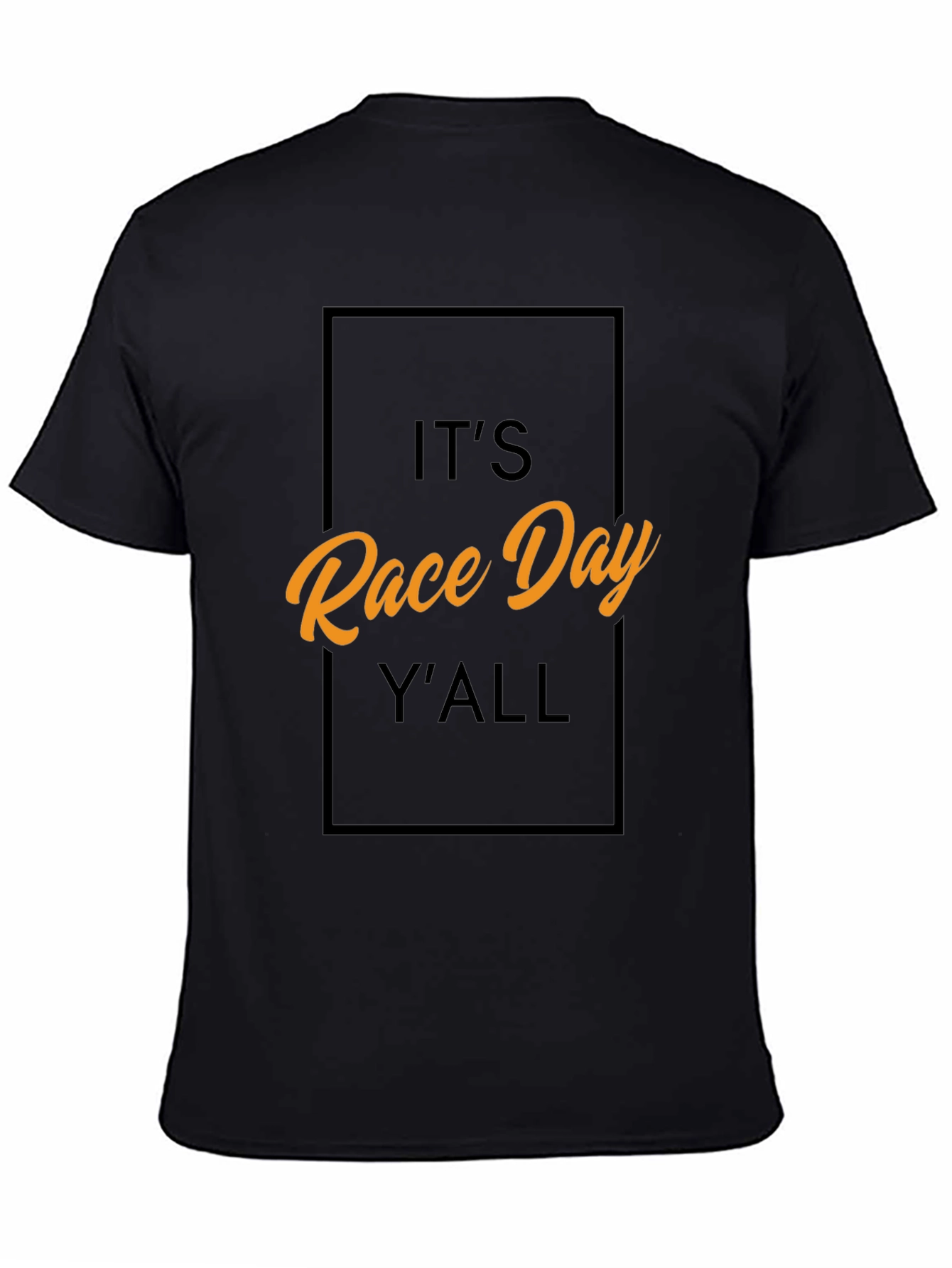 Its Race Day YAll - Graphic Tee